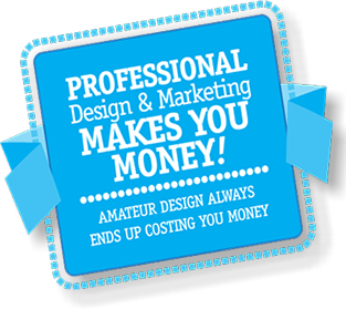 Amateur design always ends uyp costing you money. Professional design and marketing should MAKE you more money than it costs.
